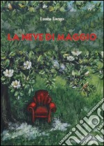 La neve di maggio. E-book. Formato EPUB