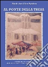 Al Ponte della Tresa. E-book. Formato PDF ebook di Don Gian Battista Binda