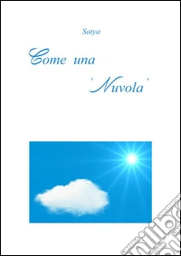 Come una 'Nuvola'. E-book. Formato PDF ebook