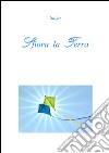 Sfiora la Terra. E-book. Formato PDF ebook