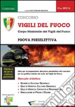 007/A - Concorso Vigili del Fuoco (Prova Preselettiva). E-book. Formato PDF ebook