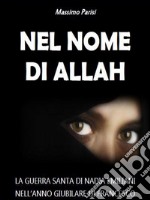 Nel nome di Allah. E-book. Formato EPUB ebook