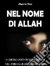 Nel nome di Allah. E-book. Formato EPUB ebook