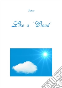 Like a 'Cloud'. E-book. Formato PDF ebook