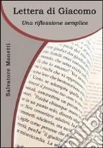 Lettera di Giacomo. Una riflessione semplice. E-book. Formato EPUB ebook