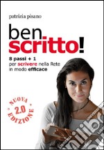 Ben scritto!. E-book. Formato EPUB ebook