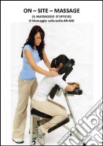 On site massage. E-book. Formato PDF ebook