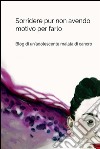 Sorridere pur non avendo motivo per farlo. E-book. Formato PDF ebook