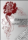 Frammenti di una confessione erotica. E-book. Formato EPUB ebook di Giovanna Nastasi