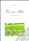 The inner healer. E-book. Formato PDF ebook