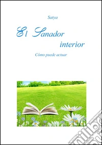 El sanador interior. E-book. Formato PDF ebook
