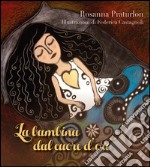 La bambina dal cuore d'oro. E-book. Formato EPUB ebook