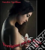 Vertigine tra le rose. E-book. Formato EPUB ebook