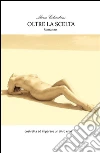 Oltre la scelta. E-book. Formato PDF ebook di Marco Cibecchini