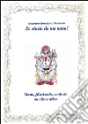 Le storie de me nono. E-book. Formato PDF ebook di Gianna Bonizzato Tedeschi