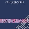 Contaminazioni. E-book. Formato PDF ebook di Linda Saporito