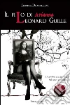 Il Filo di Leonard Guille. Al confine con la