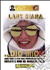 Lady Diana - Dio mio. E-book. Formato PDF ebook