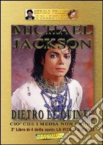 Michael Jackson - Dietro le quinte. E-book. Formato EPUB ebook