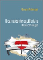 Il camaleonte equilibrista – Osteria con alloggio. E-book. Formato PDF ebook