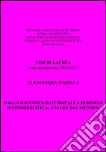 Dalla raccolta dati MAP alla diagnosi infermieristica: analisi del metodo. E-book. Formato EPUB ebook