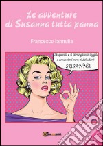 Le avventure di Susanna tutta panna. E-book. Formato EPUB ebook