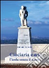 Ciociaria e no, l'isola senza il mare. E-book. Formato PDF ebook
