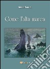 Come l'alta marea. E-book. Formato PDF ebook di Alessia Nanni K.