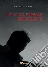 L'urlo del barbone irriverente. E-book. Formato PDF ebook di Francesco Ruffino Rossi