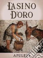 L'asino d'oro. E-book. Formato EPUB ebook