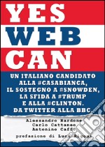 Yes web can. E-book. Formato EPUB ebook