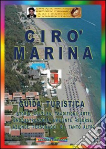 Cirò Marina. E-book. Formato PDF ebook di Sergio Felleti