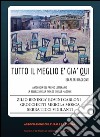 Tutto il meglio è già qui. E-book. Formato PDF ebook