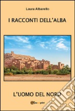 L'uomo del Nord. E-book. Formato EPUB ebook