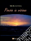 Poesie in visione. E-book. Formato EPUB ebook di Valentina Cerimonia