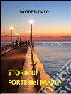 Storie di Forte dei Marmi. E-book. Formato EPUB ebook di Davide Funaro