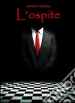 L'ospite: Un thriller a ritmo di tango. E-book. Formato EPUB ebook