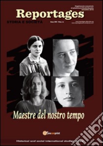 Reportages. Storia e Società. Numero 21. E-book. Formato PDF ebook di Lucia Gangale