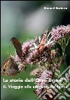 Le storie dell’Orso Bruno. II. Viaggio alle sorgenti del fiume. E-book. Formato PDF ebook