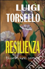 Resilienza. E-book. Formato PDF ebook