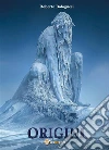 Origini. E-book. Formato EPUB ebook