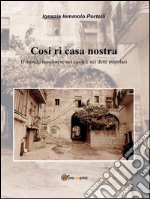 Cosi ri casa nostra Il mondo rosolinese nei canti e nei detti popolari. E-book. Formato PDF