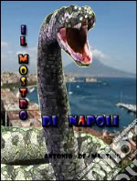 Il mostro di Napoli. E-book. Formato EPUB ebook