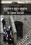 Mistretta e Maria Messina: Un legame secolare. E-book. Formato EPUB ebook di Filippo Giordano