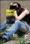 Racconti di periferia. E-book. Formato PDF ebook di Mimmo Parisi