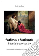 Penitenza e pentimento. E-book. Formato EPUB ebook