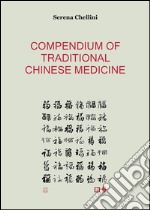 Compendium of traditional chinese medicine. E-book. Formato EPUB ebook