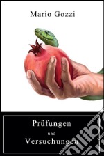 Prüfungen und Versuchungen. E-book. Formato PDF ebook