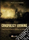 I sei frammenti della vendetta. Conspiracy looming. E-book. Formato PDF ebook di Francesco Pietraccini Vitalesta