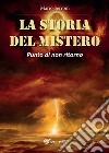 La storia del Mistero. Punto di non ritorno. E-book. Formato EPUB ebook